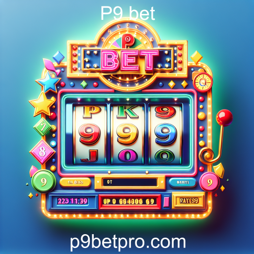 Atração dos Caça-Níqueis no P9 Bet: Diversão e Prêmios
